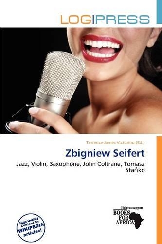 Zbigniew Seifert: (English)