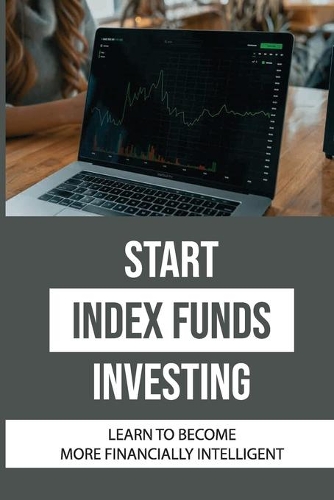 Start Index Funds Investing