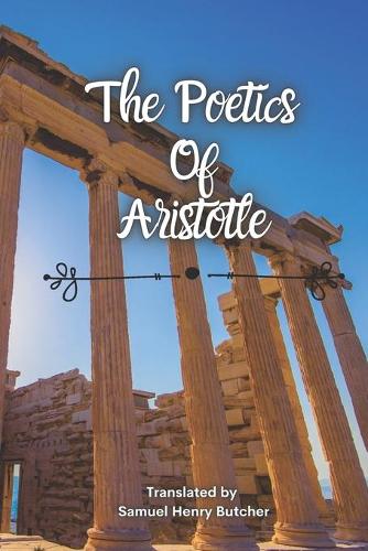 The Poetics Of Aristotle