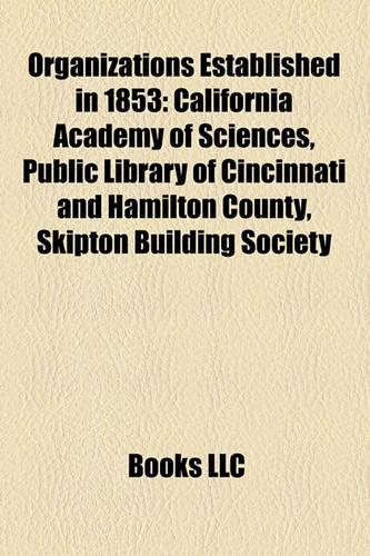 Organizations Established in 1853