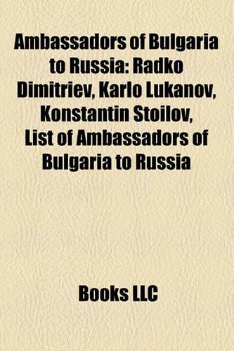 Ambassadors of Bulgaria to Russia