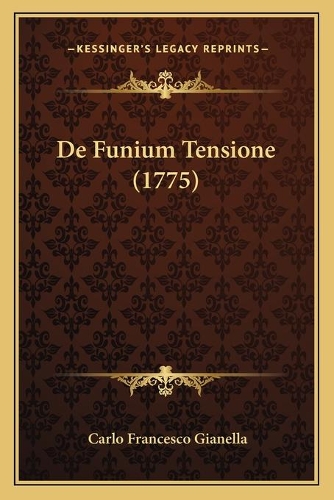 De Funium Tensione (1775)