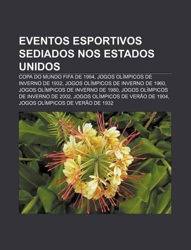 Eventos Esportivos Sediados Nos Estados Unidos