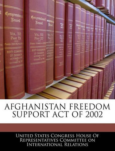 Afghanistan Freedom Support Act of 2002