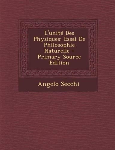 L'Unite Des Physiques