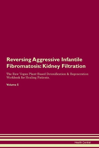 Reversing Aggressive Infantile Fibromatosis