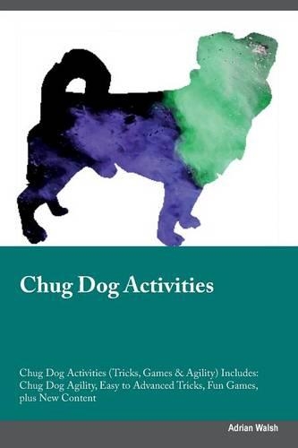 Chug Dog Activities Chug Dog Activities (Tricks, Games & Agility) Includes