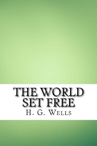The World Set Free