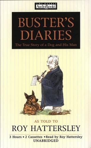 Buster's Diaries: The True Story of a Dog and His Man