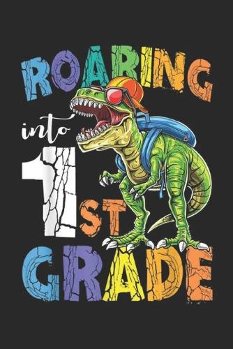 Roaring into 1St Grade