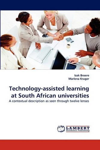 Technology-assisted learning at South African universities