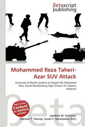Mohammed Reza Taheri-Azar Suv Attack: (English)