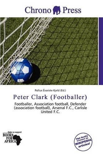 Peter Clark (Footballer): (English)