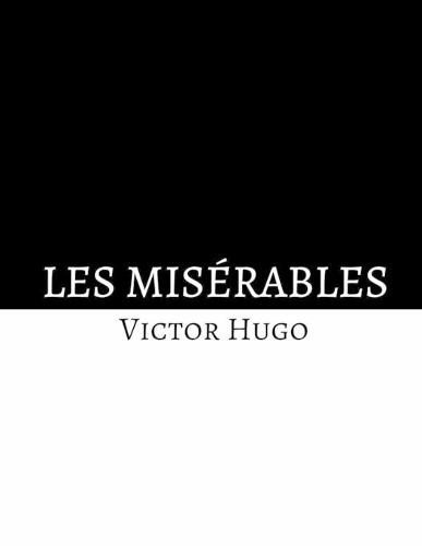 Les Misérables by Victor Hugo