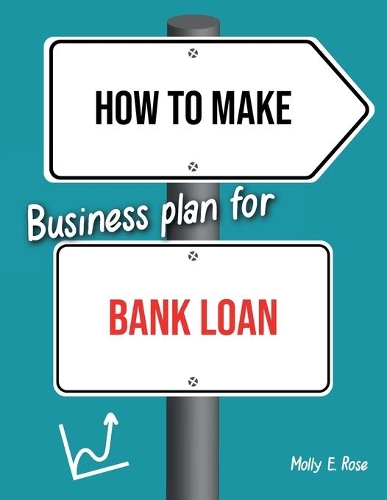 How To Make Business Plan For Bank Loan