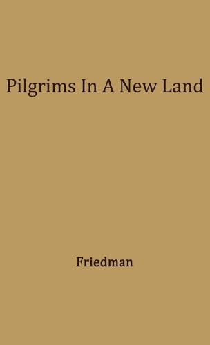 Pilgrims in a New Land.