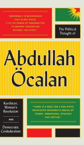 The Political Thought of Abdullah Öcalan
