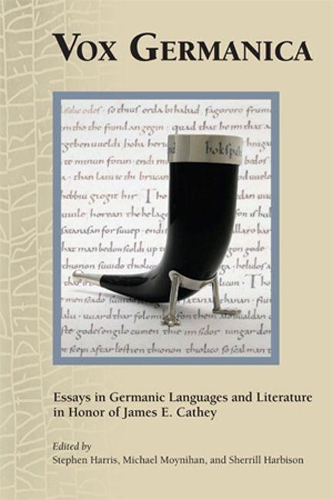 Vox Germanica: Essays in Germanic Languages and Literature in Honor of James E. Cathey