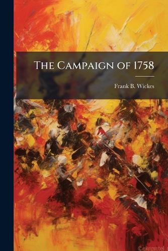 The Campaign of 1758