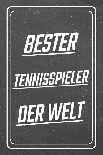 Bester Tennisspieler der Welt: Tennisspieler Punktraster Notizbuch, Notizheft oder Schreibheft - 110 Seiten - Büro Equipment & Zubehör - Lustiges Geschenk zu Weihnachten oder Gebu