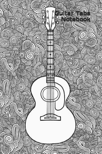 Guitar Tabs Notebook: Doodle Acoustic Guitar Blank Guitar Tab Journal Notebook 120 Page 6 X 9