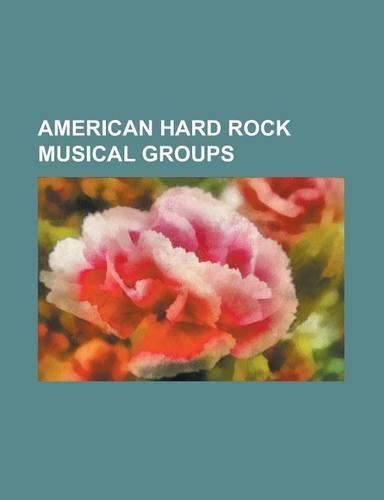 American Hard Rock Musical Groups