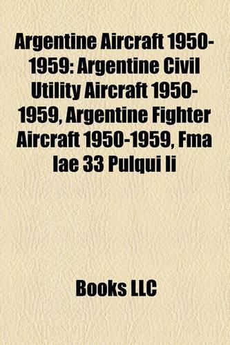 Argentine Aircraft 1950-1959