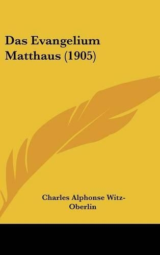 Das Evangelium Matthaus (1905)