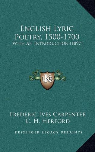 English Lyric Poetry, 1500-1700