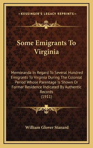 Some Emigrants To Virginia