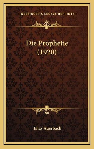Die Prophetie (1920)