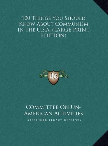 100 Things You Should Know about Communism in the U.S.A.