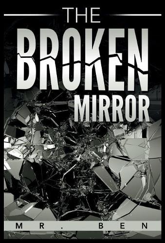The Broken Mirror