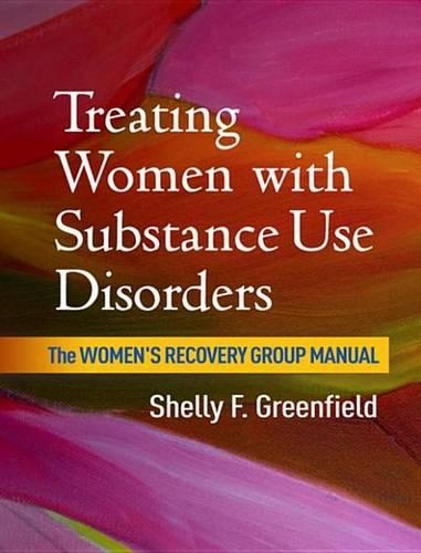 Treating Women with Substance Use Disorders