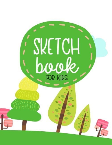 Sketch Book For Kids