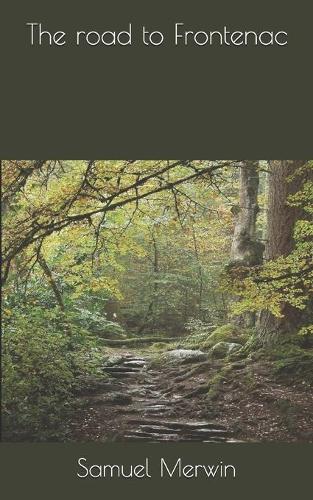 The road to Frontenac
