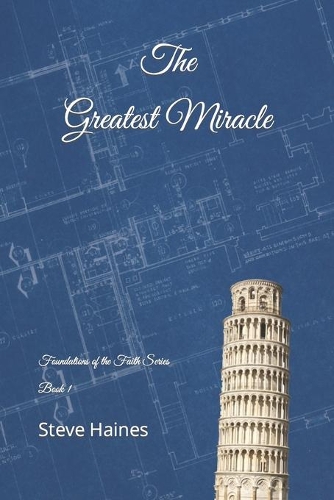 The Greatest Miracle