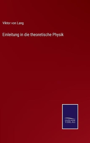 Einleitung in die theoretische Physik