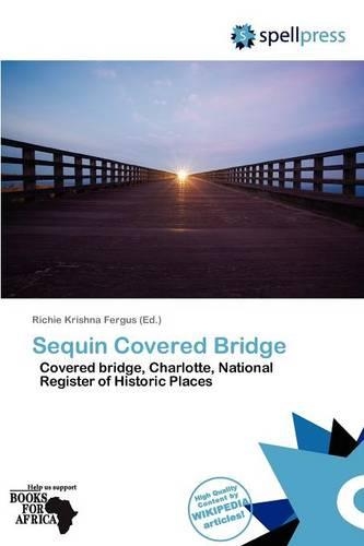 Sequin Covered Bridge