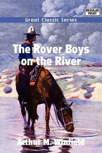The Rover Boys on the River