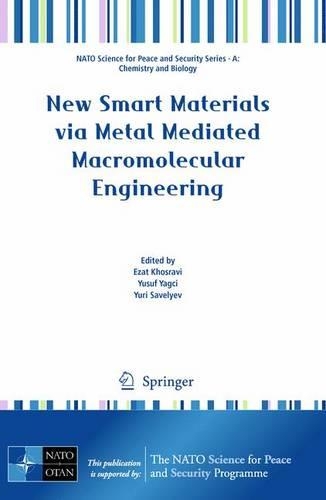New Smart Materials via Metal Mediated Macromolecular Engineering