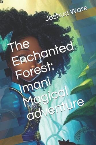 The Enchanted Forest