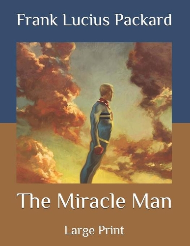The Miracle Man