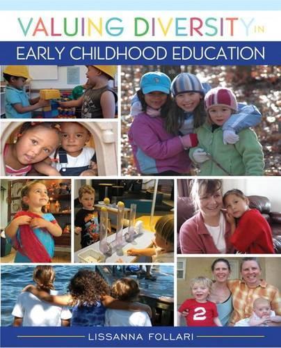 Valuing Diversity in Early Childhood Education, Loose-Leaf Version: (English)