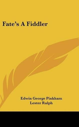 Fate's A Fiddler