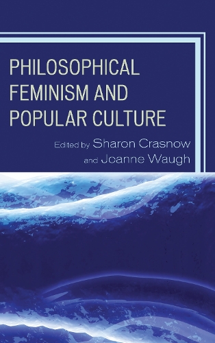 Philosophical Feminism and Popular Culture