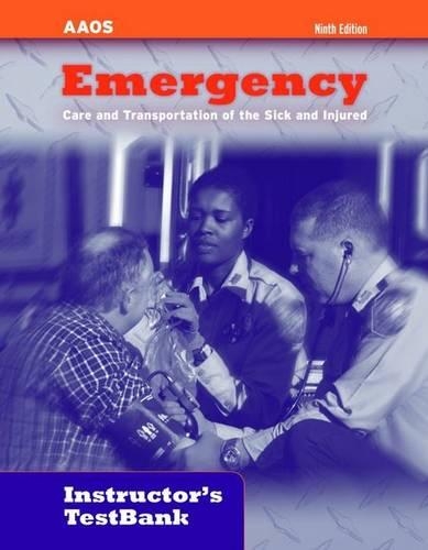 Emergency Care and Transportation of the Sick and Injured