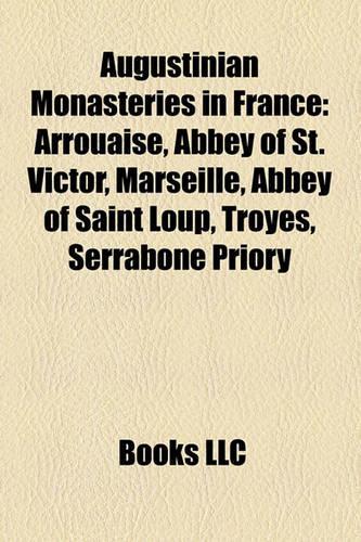 Augustinian Monasteries in France