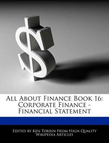 All about Finance Book 16: Corporate Finance - Financial Statement(English)
