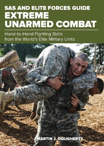 SAS and Elite Forces Guide Extreme Unarmed Combat